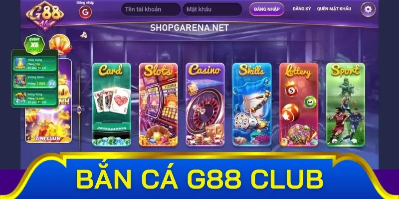 Bắn cá G88 Club có những hình thức gì đặc sắc?