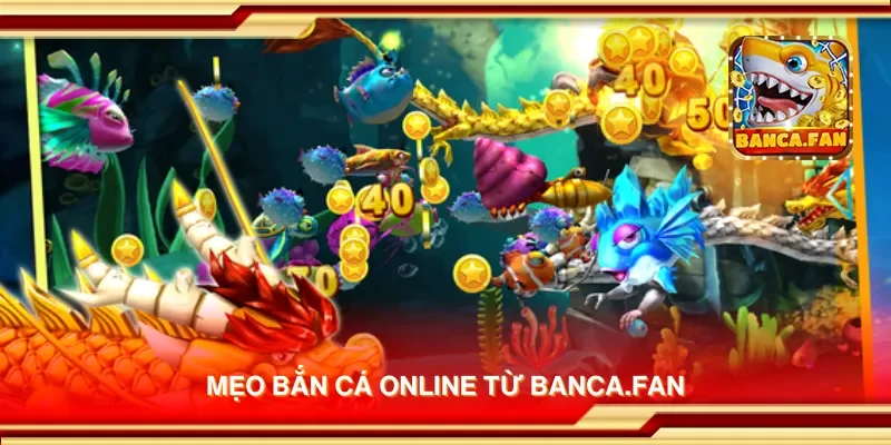 Mẹo bắn cá online từ hdtube.in