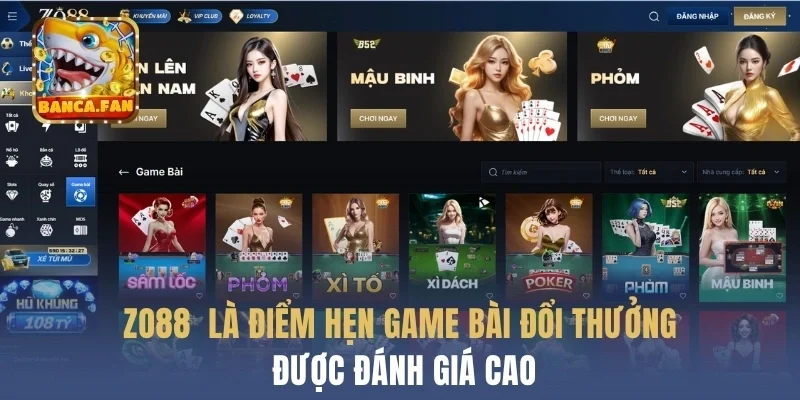 Zo88 là điểm hẹn game bài đổi thưởng được đánh giá cao